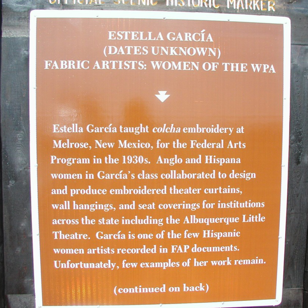 Fabric artist Estella García historic marker.