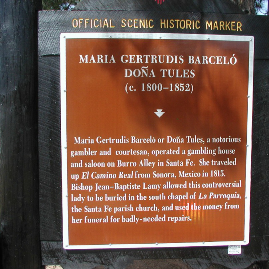 "Doña Tules."