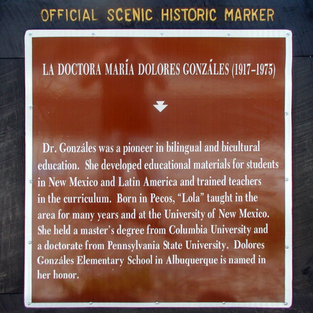 Maria Delores Gonzales “La Doctora” historic marker.